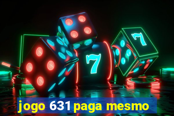 jogo 631 paga mesmo